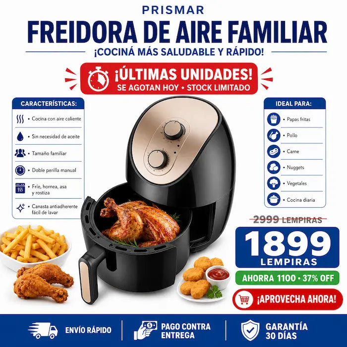 Freidora de Aire Familiar — Hasta 80% Menos Aceite, Cabe Pollo Entero, 4 en 1